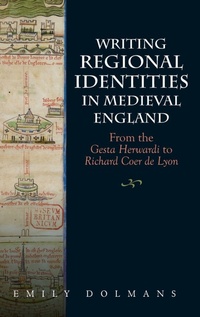 Enlarge image Cover: Writing Regional Identities in Medieval England - D.S. Brewer