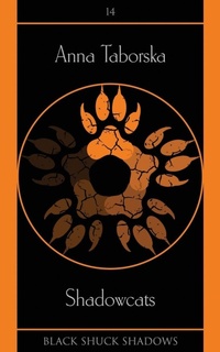 Enlarge image Cover: Shadowcats - Black Shuck Books