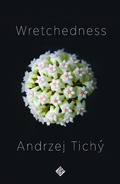 Cover: Wretchedness - And Other Stories