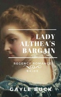 Cover: Lady Althea's Bargain - Gryphen Press Publishing