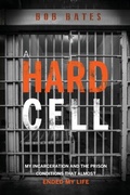 Cover: A Hard Cell - Charlotte Bates