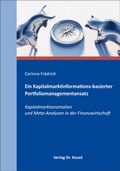Cover: Ein Kapitalmarktinformations-basierter Portfoliomanagementansatz - Kovac, Dr. Verlag