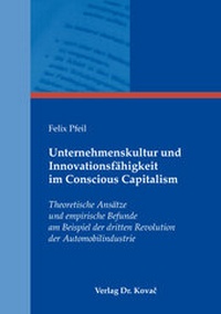 Abbildung von: Unternehmenskultur und Innovationsfähigkeit im Conscious Capitalism - Kovac, Dr. Verlag