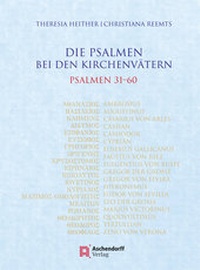 Abbildung von: Die Psalmen bei den Kirchenvätern. Psalmen 31-60 - Aschendorff