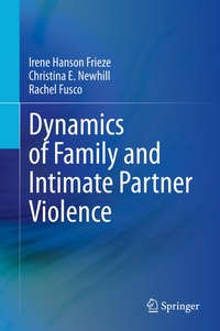 Enlarge image Cover: Dynamics of Family and Intimate Partner Violence - Springer