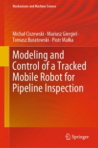 Abbildung von: Modeling and Control of a Tracked Mobile Robot for Pipeline Inspection - Springer