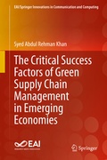 Cover: The Critical Success Factors of Green Supply Chain Management in Emerging Economies - Springer