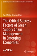 Cover: The Critical Success Factors of Green Supply Chain Management in Emerging Economies - Springer