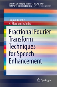 Abbildung von: Fractional Fourier Transform Techniques for Speech Enhancement - Springer
