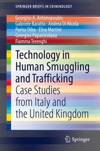 Enlarge image Cover: Technology in Human Smuggling and Trafficking - Springer