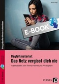 Cover: Begleitmaterial: Das Netz vergisst dich nie - Persen Verlag in der AAP Lehrerwelt GmbH