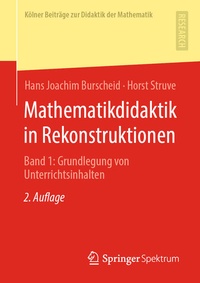 Bild: Mathematikdidaktik in Rekonstruktionen - Springer Spektrum