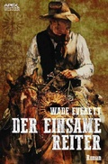 Cover: DER EINSAME REITER - epubli