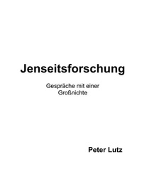 Enlarge image Cover: Jenseitsforschung - BoD - Books on Demand