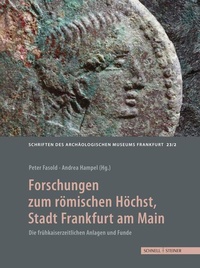 Abbildung von: Forschungen zum römischen Höchst, Stadt Frankfurt am Main - Schnell & Steiner