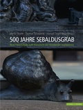 Cover: 500 Jahre Sebaldusgrab - Schnell & Steiner