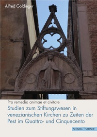 Abbildung von: Studien zum Stiftungswesen in venezianischen Kirchen zu Zeiten der Pest im Quattro- und Cinquecento - Schnell & Steiner