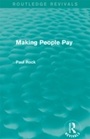 Cover: Making People Pay (Routledge Revivals) - Routledge