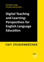 Cover: Digital Teaching and Learning: Perspectives for English Language Education - Narr Francke Attempto