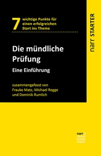 Abbildung von: Die mündliche Prüfung - Narr Francke Attempto