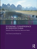 Cover: Economic Convergence in Greater China - Routledge