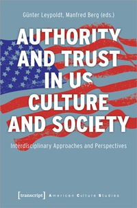 Abbildung von: Authority and Trust in US Culture and Society - transcript