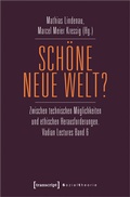 Cover: Sch&ouml;ne neue Welt? - transcript