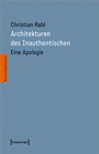 Cover: Architekturen des Inauthentischen - transcript