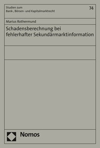 Abbildung von: Schadensberechnung bei fehlerhafter Sekundärmarktinformation - Nomos
