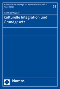 Abbildung von: Kulturelle Integration und Grundgesetz - Nomos