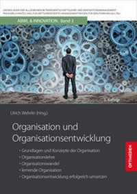 Abbildung von: Organisation und Organisationsentwicklung - Sievers & Partner