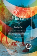 Cover: Klee Wyck - Die, die lacht - Verlag Das Kulturelle Ged&auml;chtnis
