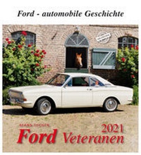 Abbildung von: Ford Veteranen 2021 - m + m Verlag