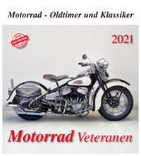 Abbildung von: Motorrad Veteranen 2021 - m + m Verlag