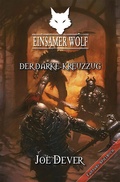 Cover: Einsamer Wolf 15 - Der Darke Kreuzzug - Mantikore-Verlag