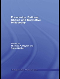 Enlarge image Cover: Economics, Rational Choice and Normative Philosophy - Routledge