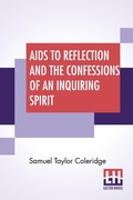 Cover: Aids To Reflection And The Confessions Of An Inquiring Spirit - Lector House
