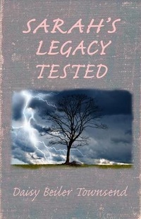 Enlarge image Cover: Sarah's Legacy Tested - Daisy Louise Townsend