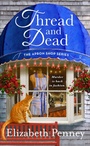 Cover: Thread and Dead - St. Martin's Paperbacks