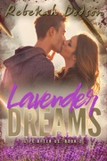 Cover: Lavender Dreams (Life After Us) - Rebekah Dodson