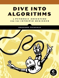 Enlarge image Cover: Dive Into Algorithms - No Starch Press