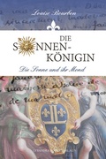 Bild: Die Sonnenk&ouml;nigin / Die Sonne und ihr Mond - Lysandra Books Verlag