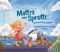 Cover: Mattes von Sprotte, K&uuml;stengeschichte(n) f&uuml;r Kinder - M&ouml;wM&ouml;w Verlag