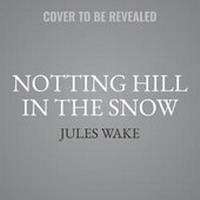 Enlarge image Cover: Notting Hill in the Snow - HarperCollins
