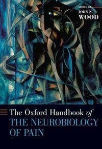 Abbildung von: The Oxford Handbook of the Neurobiology of Pain - Oxford University Press Inc