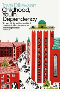 Abbildung von: Childhood, Youth, Dependency - Penguin Classics