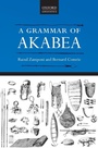 Cover: A Grammar of Akabea - Oxford University Press