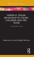 Cover: Harmful Sexual Behaviour in Young Children and Pre-Teens - Routledge