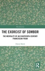 Cover: The Exorcist of Sombor - Routledge