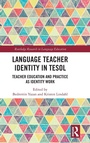 Cover: Language Teacher Identity in TESOL - Routledge